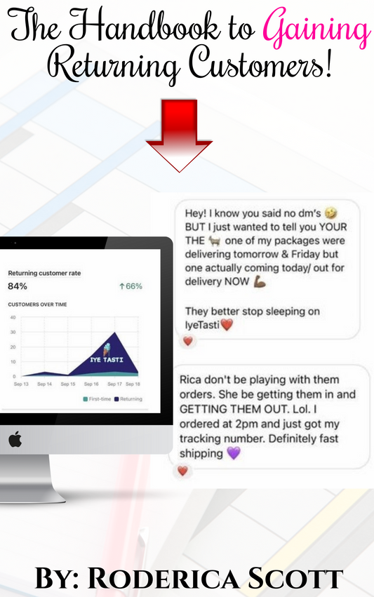 Handbook to Gaining Returning Customers